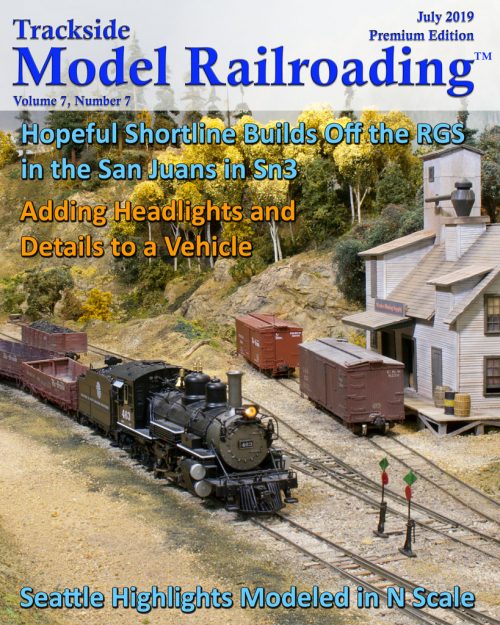 July 2019 A Shortline RGS/D&RGW Affiliate Works Colorado in S Scale and an N Scale Modern Seattle Layout