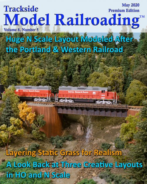 May 2020 Oregon Valley Railroad in N Scale and a Glimpse at Three Creative Layouts